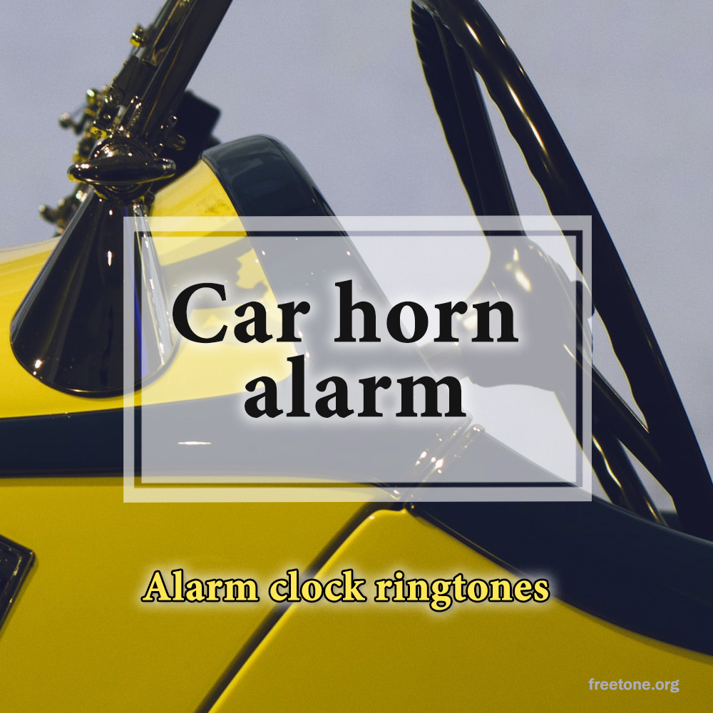 Car horn alarm – Ringtone