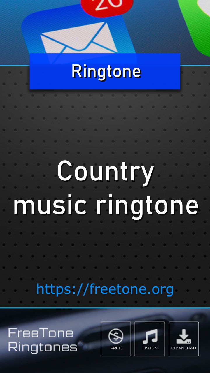 Country music ringtone, Free Download