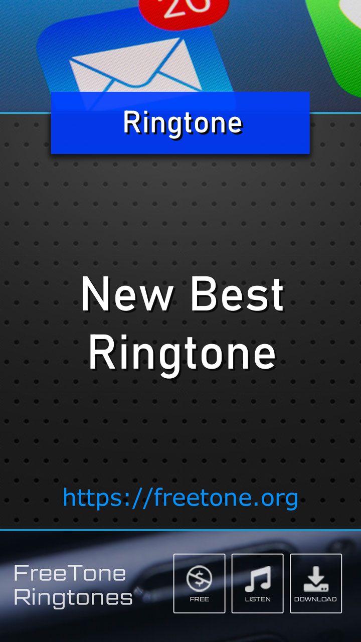 New Best Ringtone, Free Download