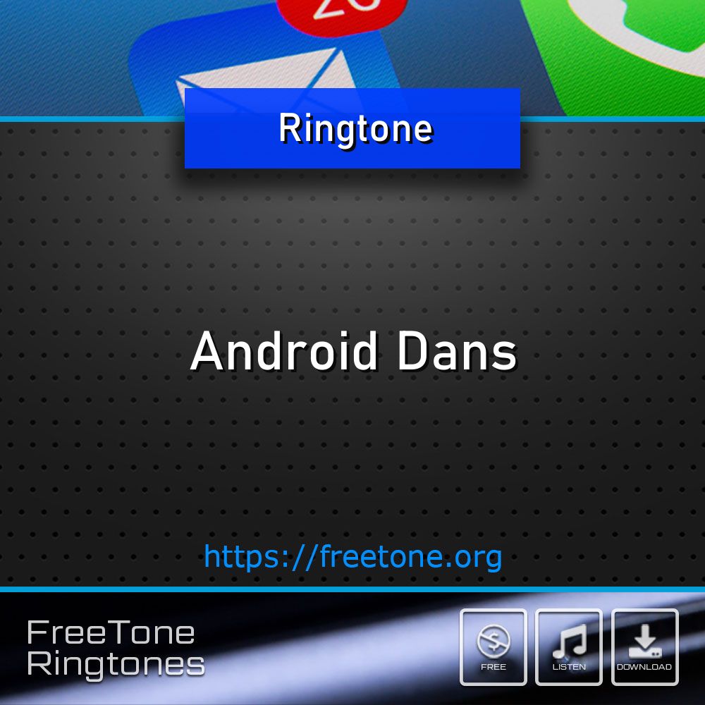 Ringetone: Android Dans, gratis nedlasting
